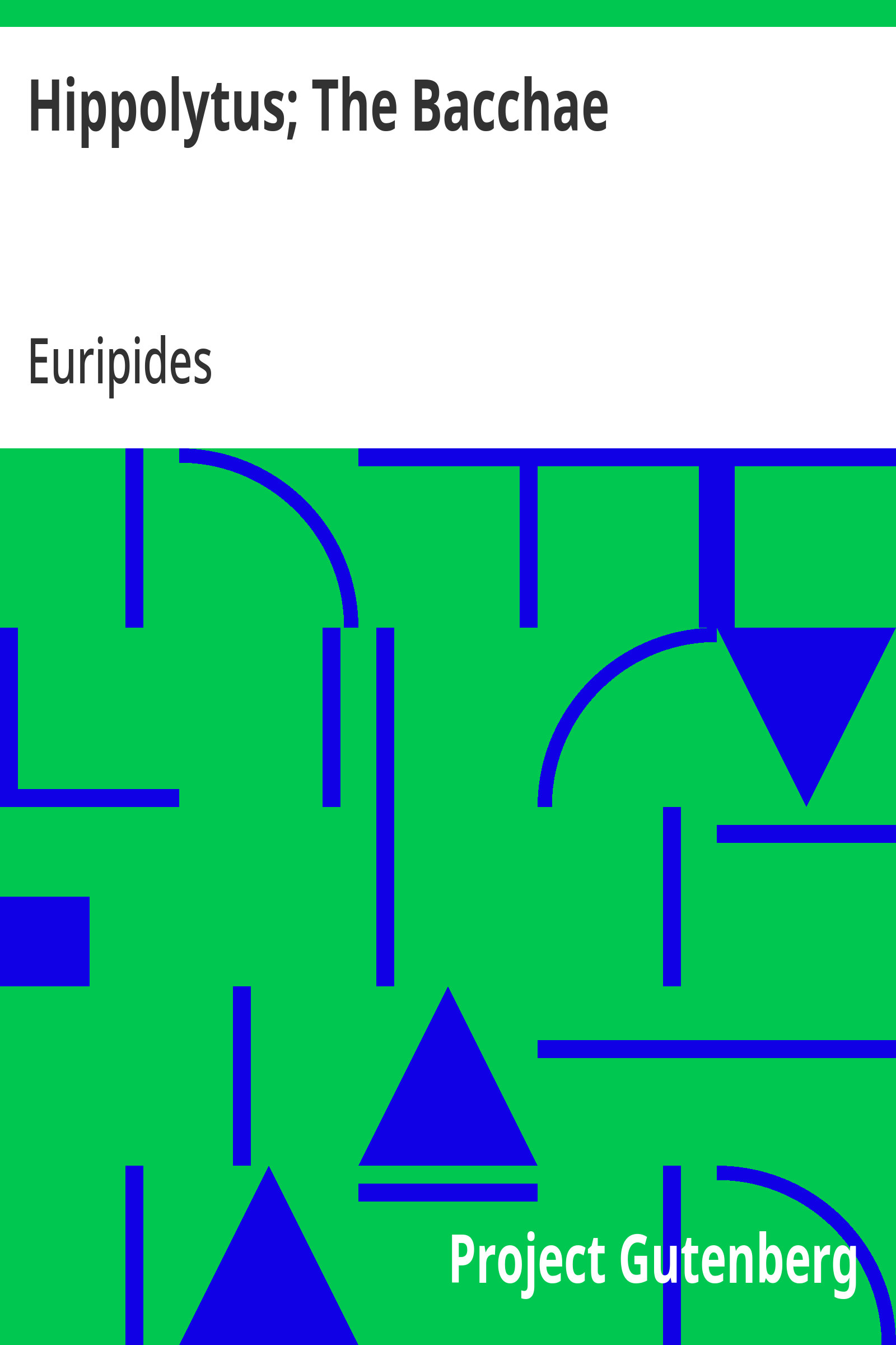جلد کتاب Hippolytus; The Bacchae