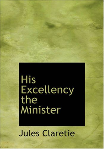 جلد کتاب His Excellency the Minister