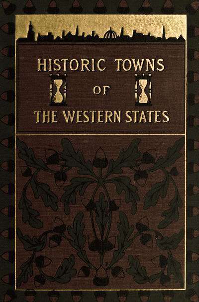 جلد کتاب Historic Towns of the Western States