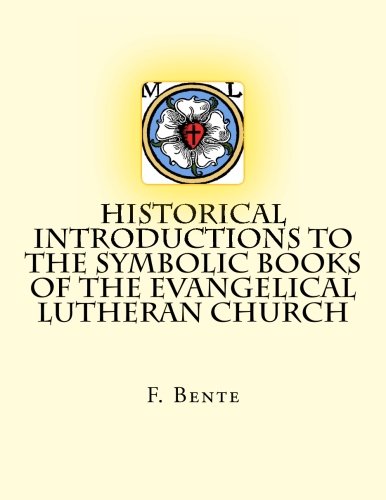 جلد کتاب Historical Introductions to the Symbolical Books of the Evangelical Lutheran Church