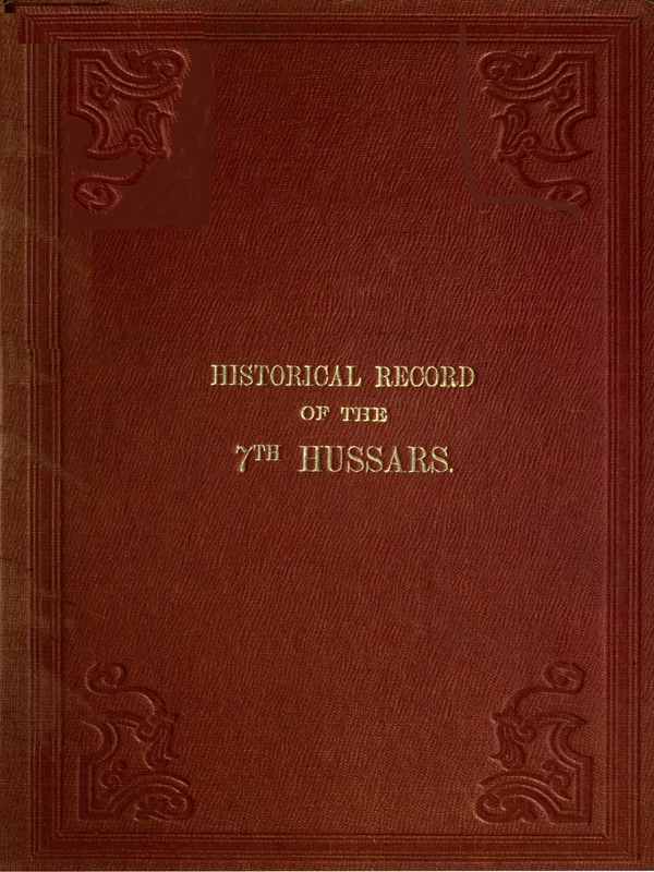 جلد کتاب Historical Record of the Seventh, or the Queen's Own Regiment of Hussars
