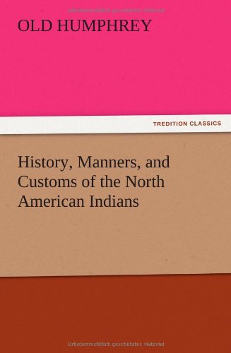 جلد کتاب History, Manners, and Customs of the North American Indians