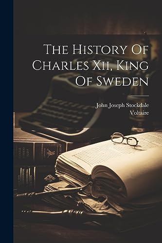 جلد کتاب History of Charles XII, King of Sweden