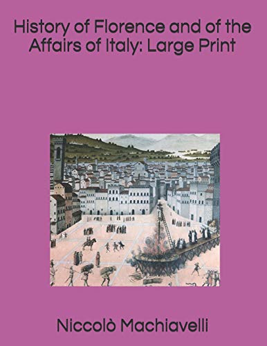 جلد کتاب History of Florence and of the Affairs of Italy
