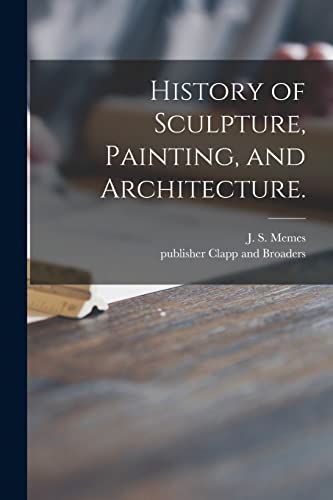جلد کتاب History of Sculpture, Painting, and Architecture