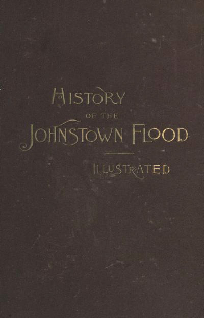 جلد کتاب History of the Johnstown Flood