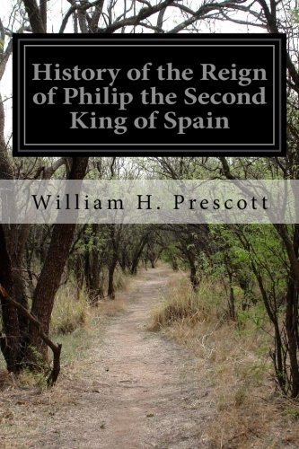 جلد کتاب History of the Reign of Philip the Second, King of Spain