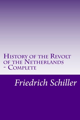 جلد کتاب History of the Revolt of the Netherlands