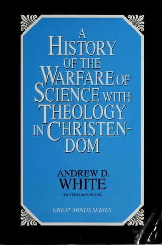 جلد کتاب History of the Warfare of Science with Theology in Christendom