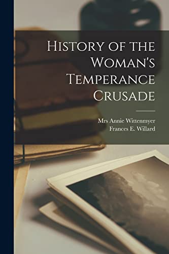 جلد کتاب History of the Woman's Temperance Crusade