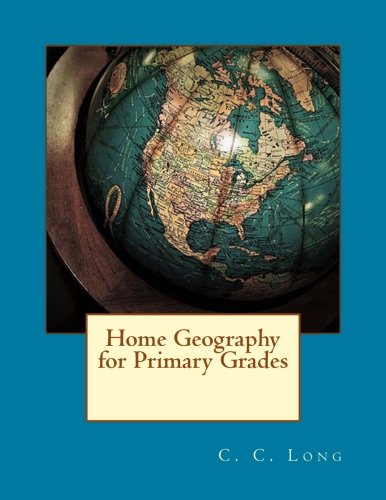 جلد کتاب Home Geography for Primary Grades