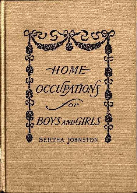 جلد کتاب Home Occupations for Boys and Girls