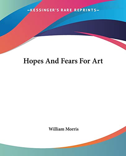 جلد کتاب Hopes and Fears for Art