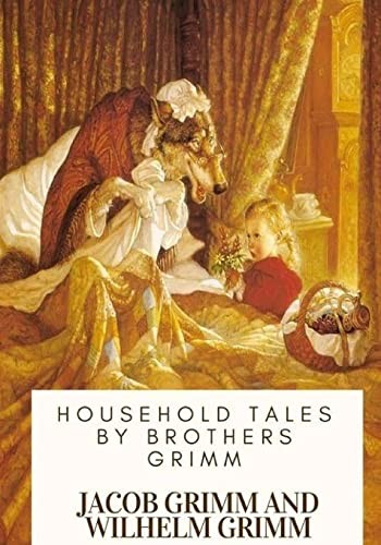 جلد کتاب Household Tales by Brothers Grimm