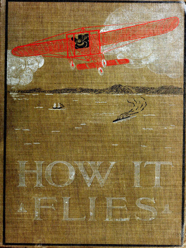 جلد کتاب How It Flies; or, The Conquest of the Air