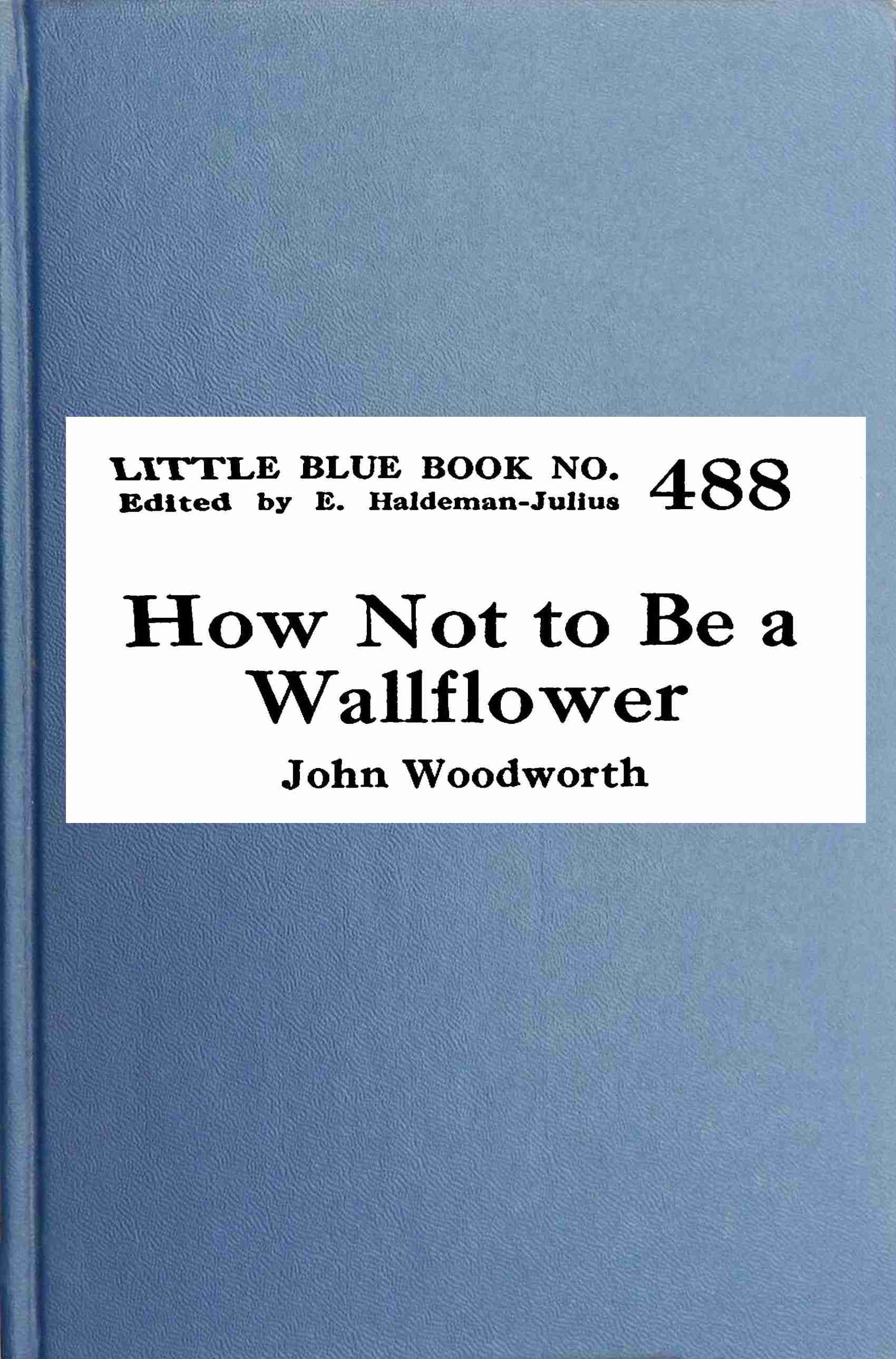 جلد کتاب How Not to Be a Wallflower