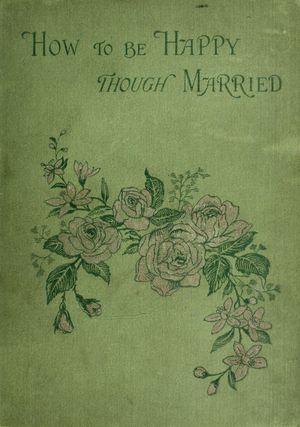 جلد کتاب How to be Happy Though Married