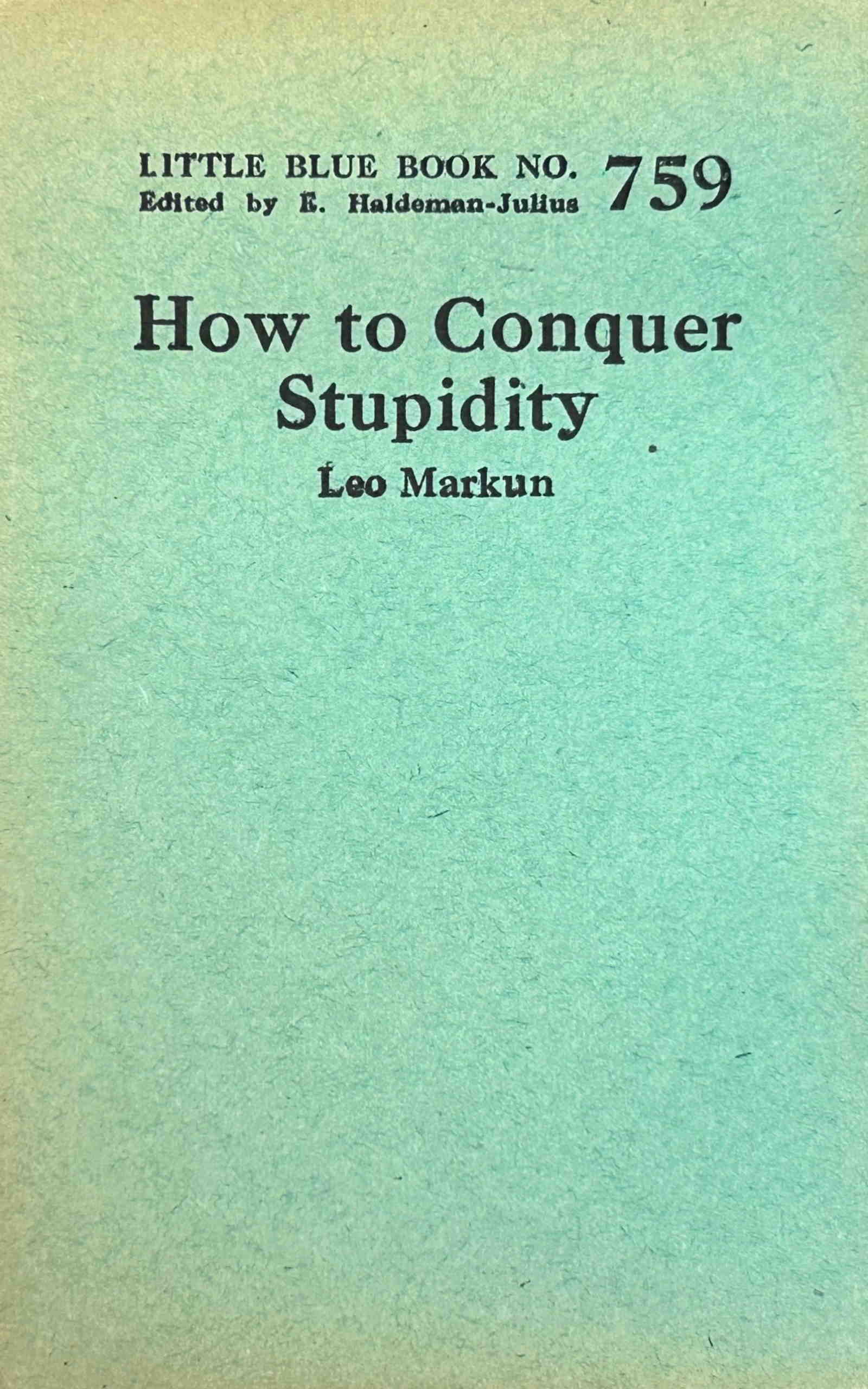 جلد کتاب How to Conquer Stupidity