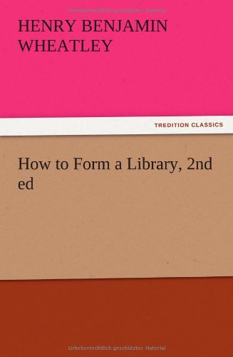 جلد کتاب How to Form a Library