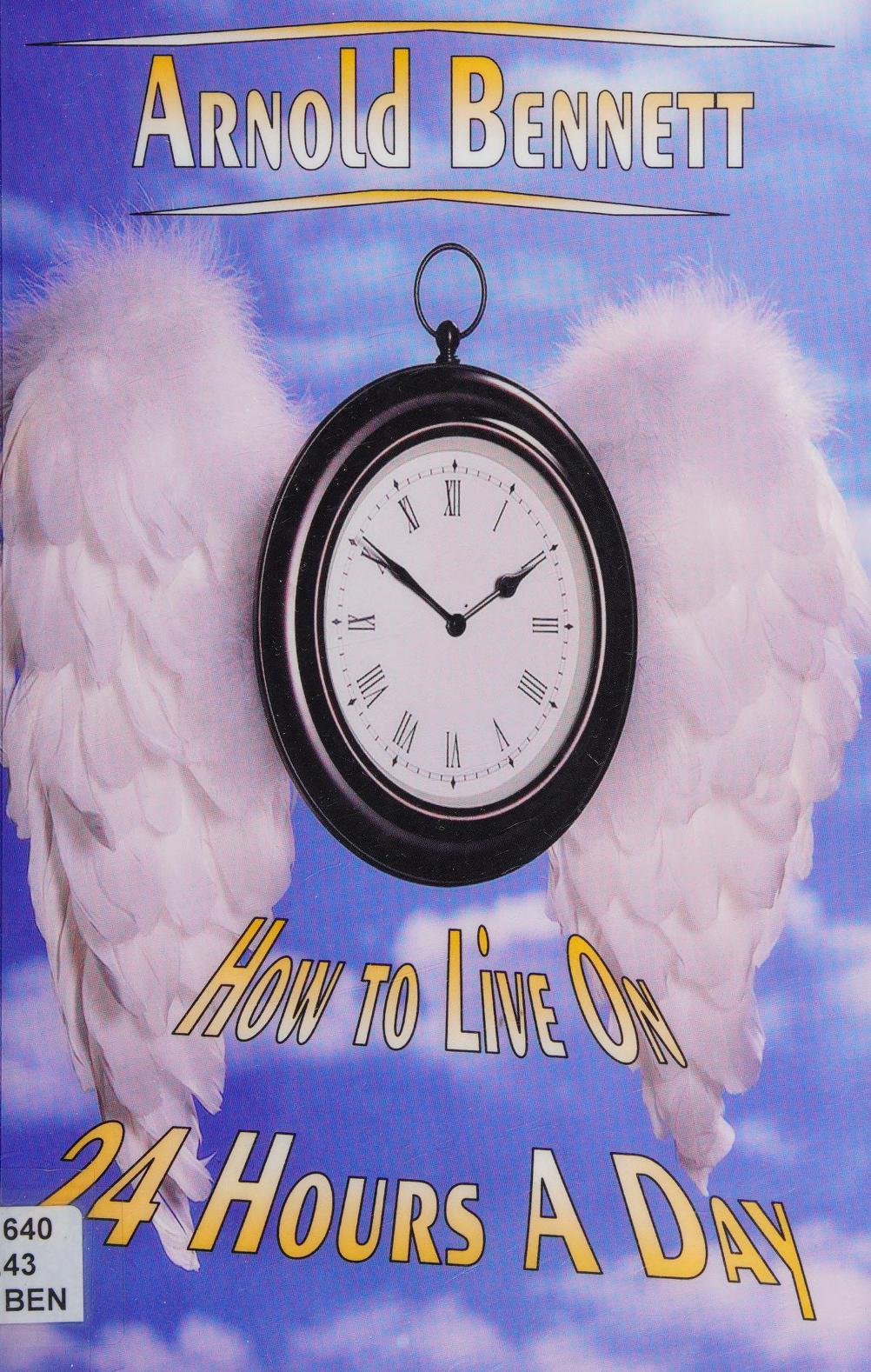 جلد کتاب How to Live on 24 Hours a Day