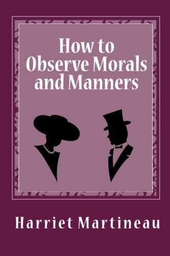 جلد کتاب How to Observe: Morals and Manners