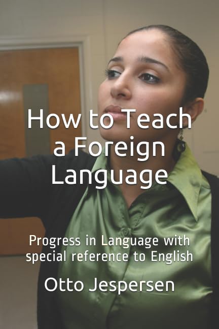جلد کتاب How to Teach a Foreign Language