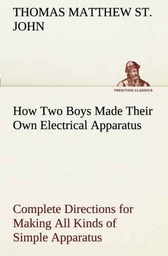 جلد کتاب How Two Boys Made Their Own Electrical Apparatus