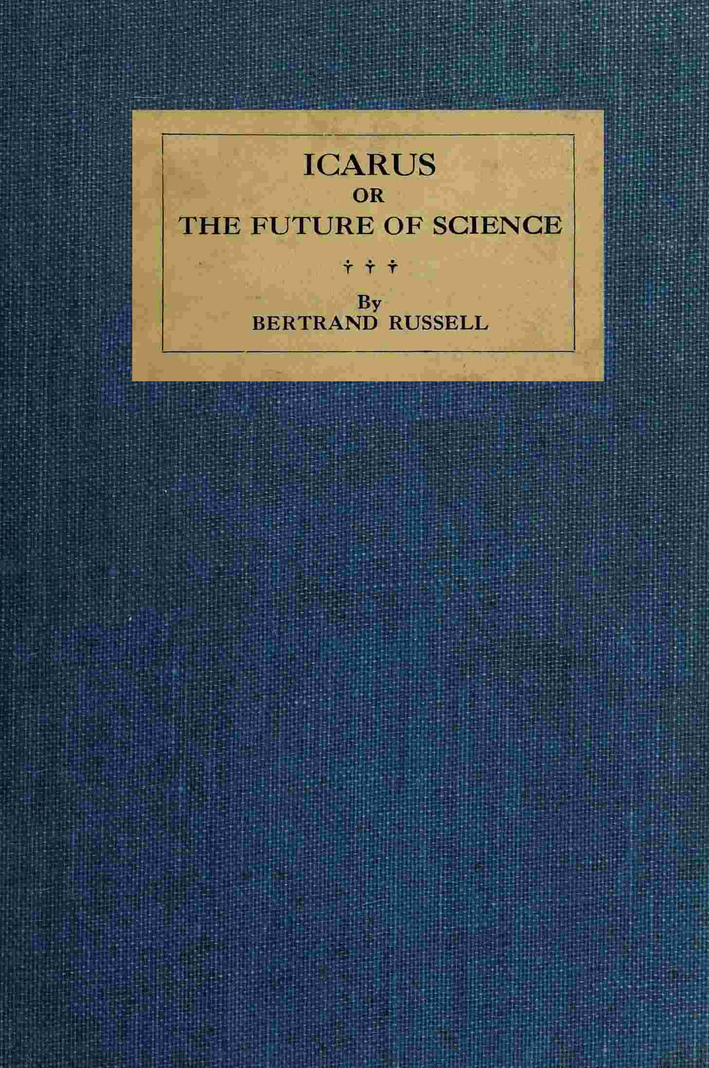 جلد کتاب Icarus; or, The Future of Science