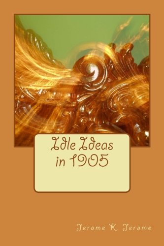 جلد کتاب Idle Ideas in 1905