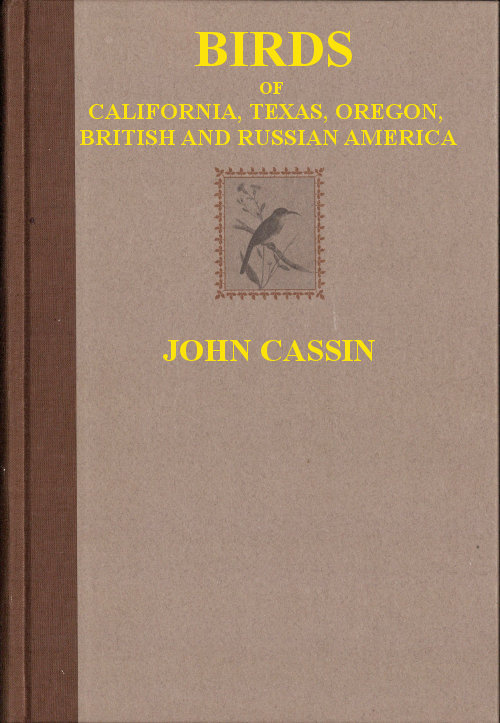 جلد کتاب Illustrations of the Birds of California, Texas, Oregon, British and Russian America