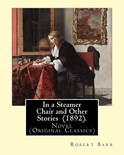 جلد کتاب In a Steamer Chair, and Other Shipboard Stories