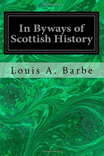 جلد کتاب In Byways of Scottish History