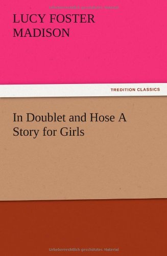 جلد کتاب In Doublet and Hose: A Story for Girls