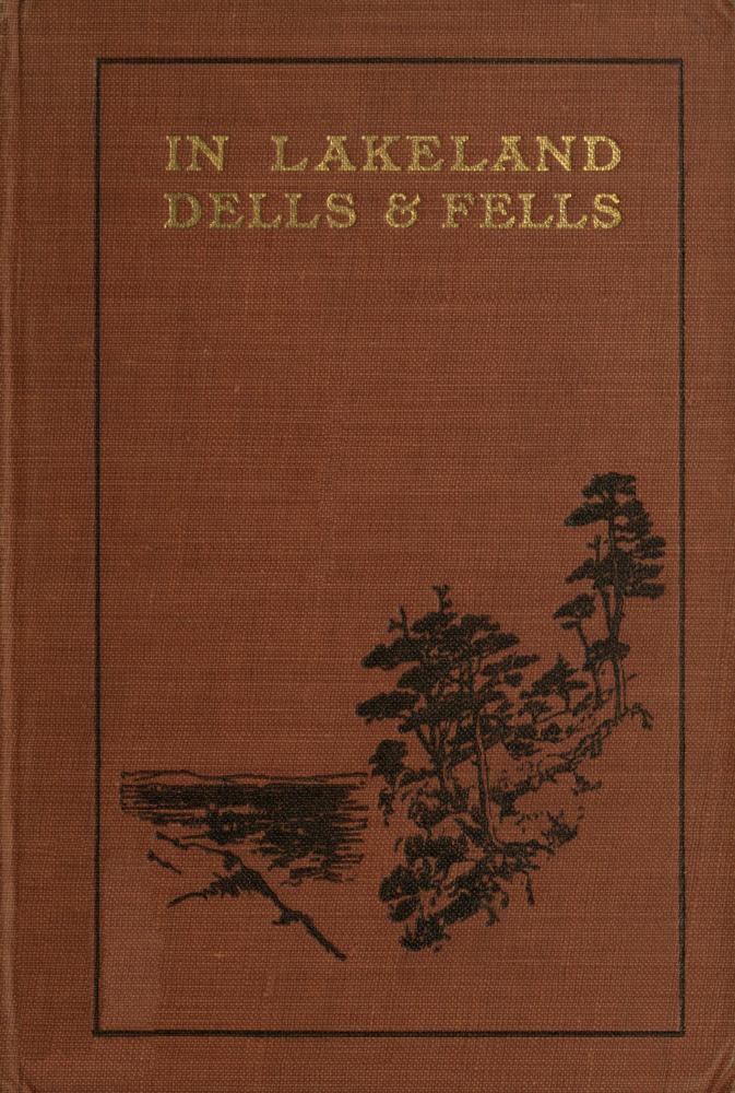 جلد کتاب In Lakeland Dells and Fells