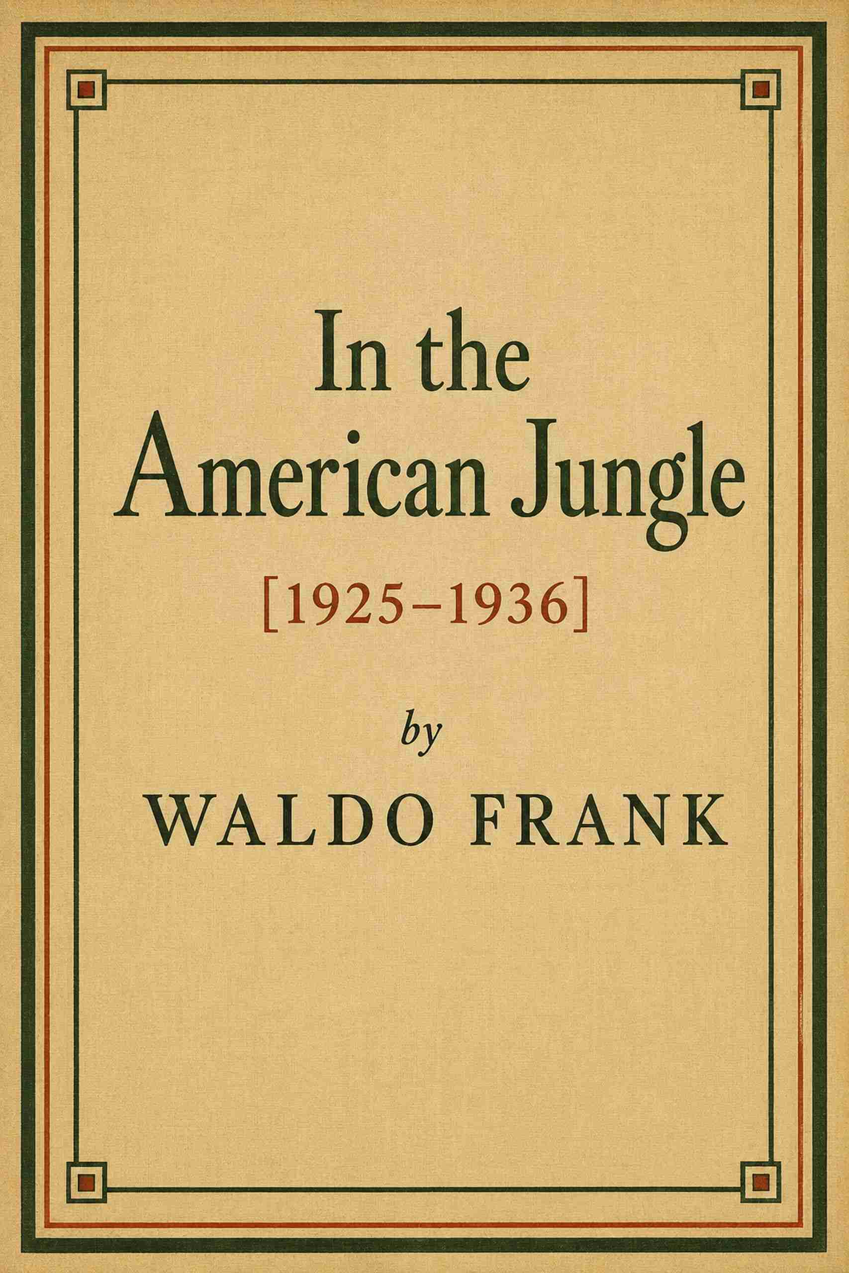 جلد کتاب In the American jungle