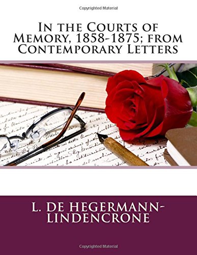 جلد کتاب In the Courts of Memory, 1858-1875
