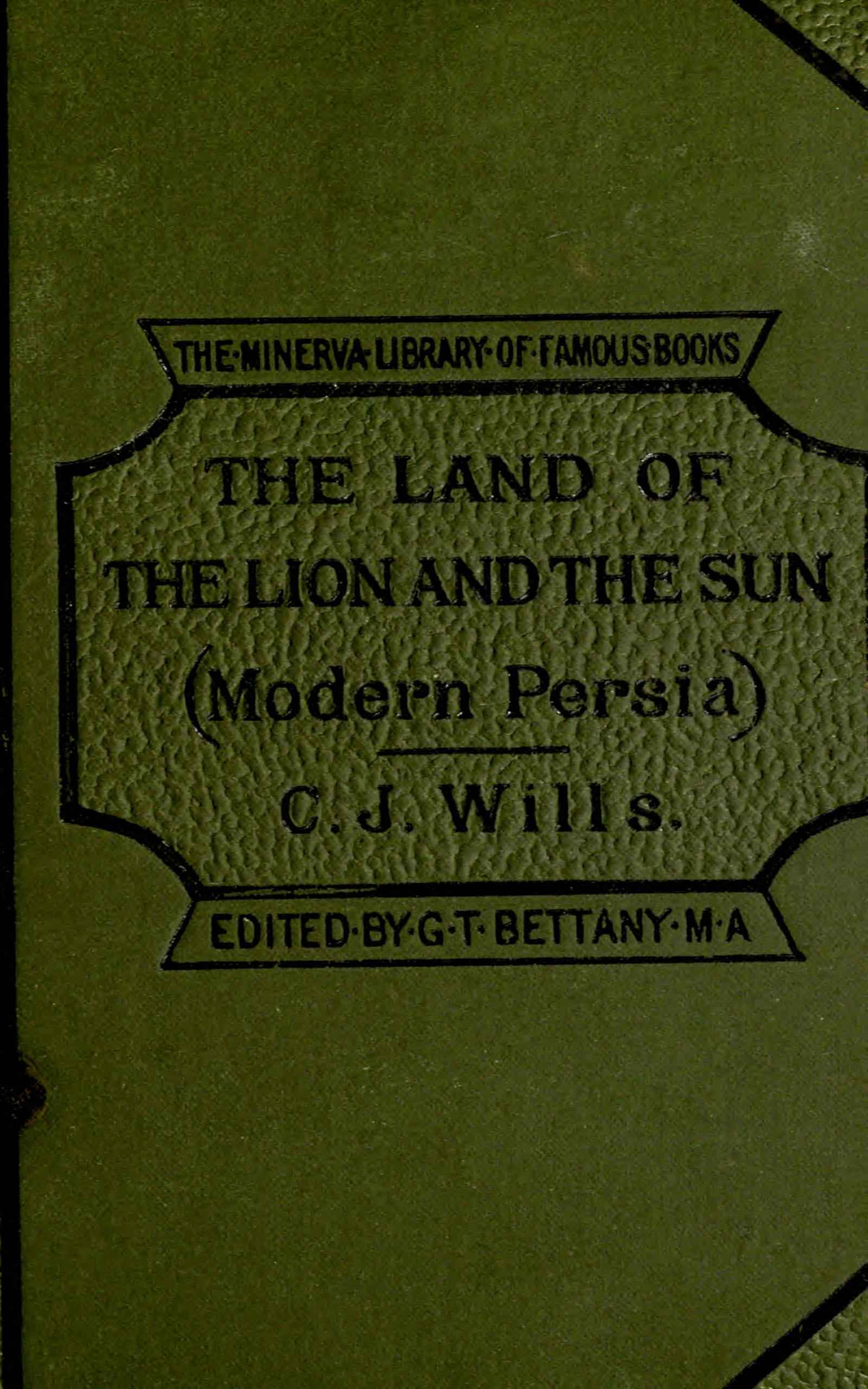 جلد کتاب In the Land of the Lion and Sun, or, Modern Persia