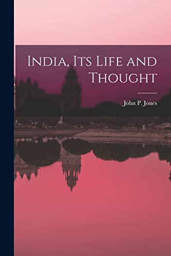 جلد کتاب India, Its Life and Thought