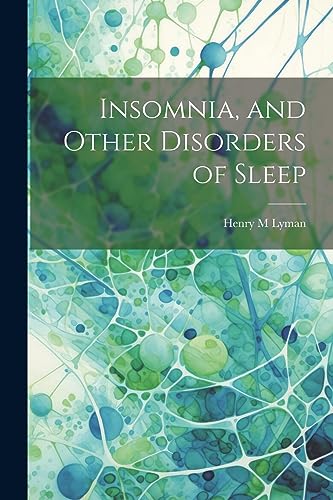 جلد کتاب Insomnia; and Other Disorders of Sleep