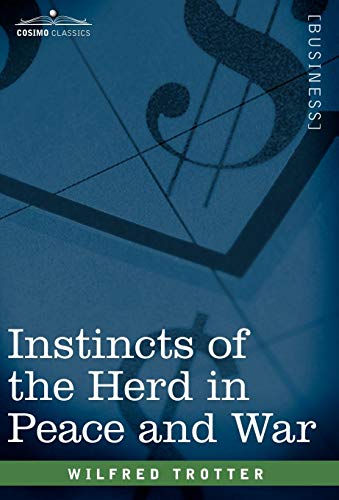جلد کتاب Instincts of the Herd in Peace and War