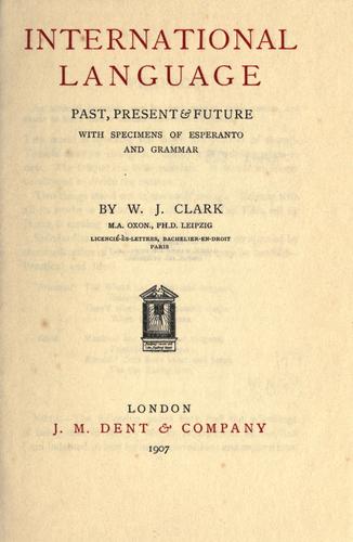 جلد کتاب International Language, Past, Present & Future