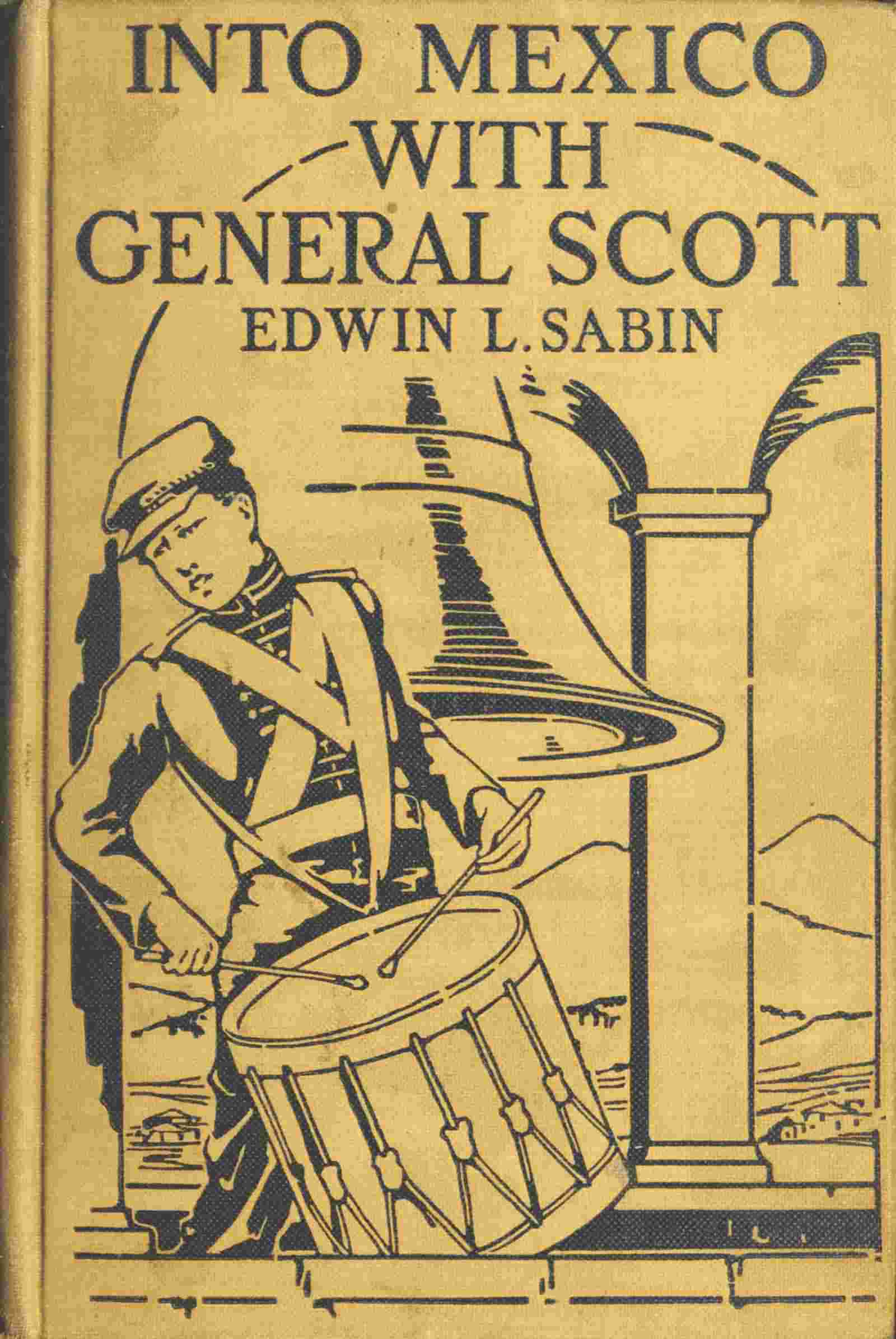 جلد کتاب Into Mexico with General Scott