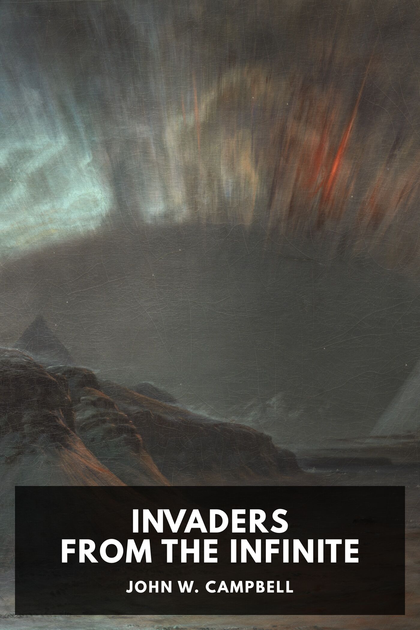 جلد کتاب Invaders from the Infinite