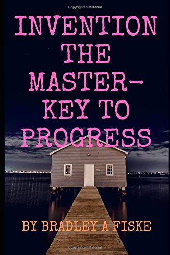جلد کتاب Invention: The Master-key to Progress