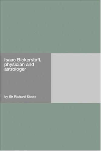 جلد کتاب Isaac Bickerstaff, Physician and Astrologer