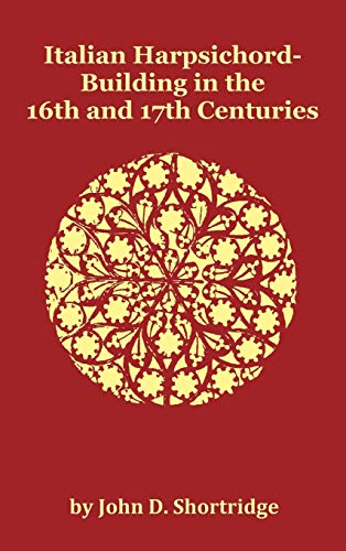 جلد کتاب Italian Harpsichord-Building in the 16th and 17th Centuries