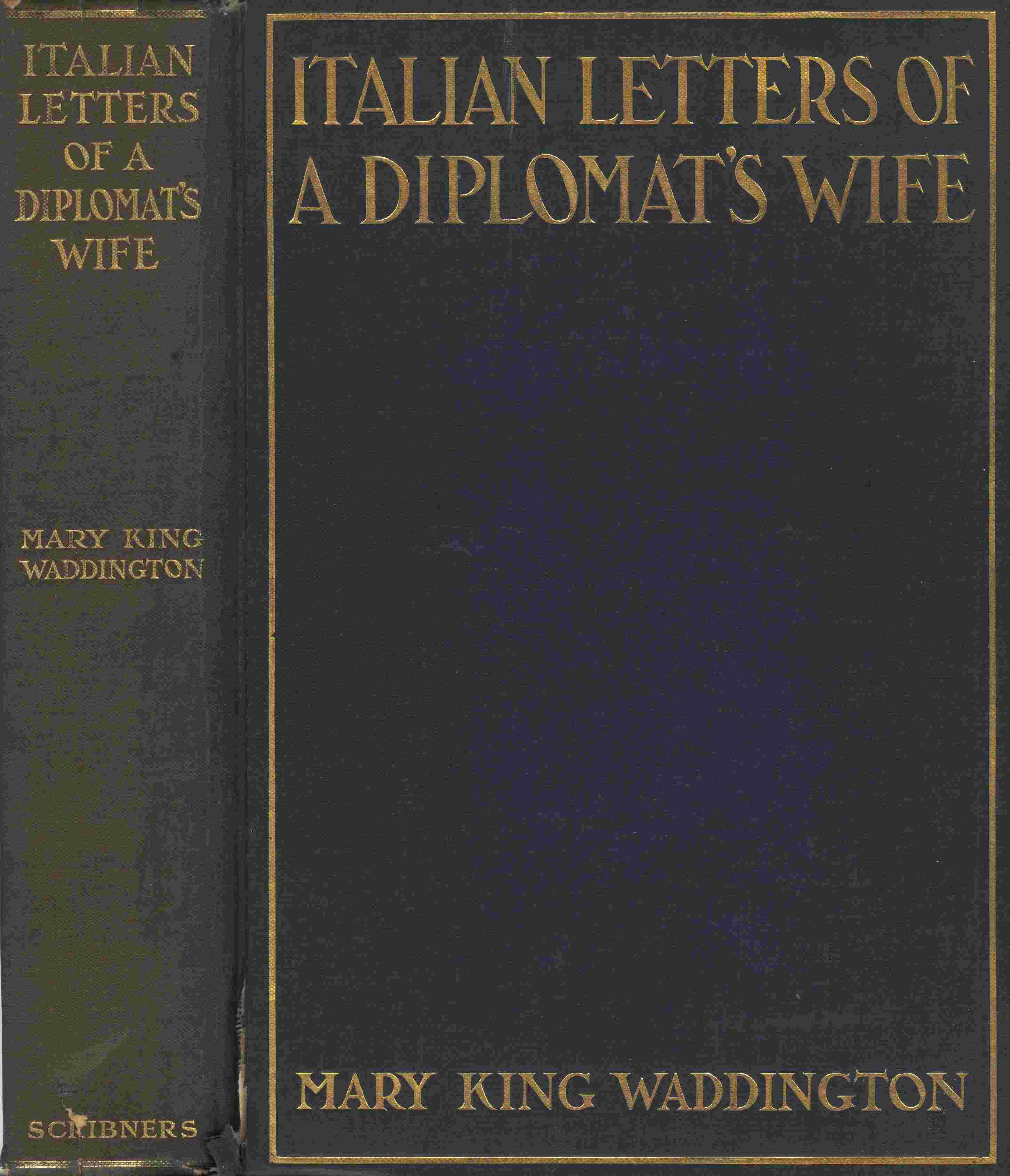 جلد کتاب Italian Letters of a Diplomat's Wife: January-May, 1880; February-April, 1904