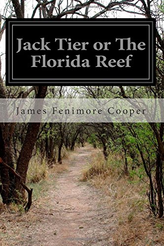 جلد کتاب Jack Tier; Or, The Florida Reef