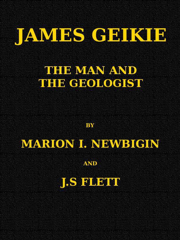 جلد کتاب James Geikie, the Man and the Geologist