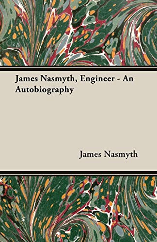 جلد کتاب James Nasmyth, Engineer: An Autobiography
